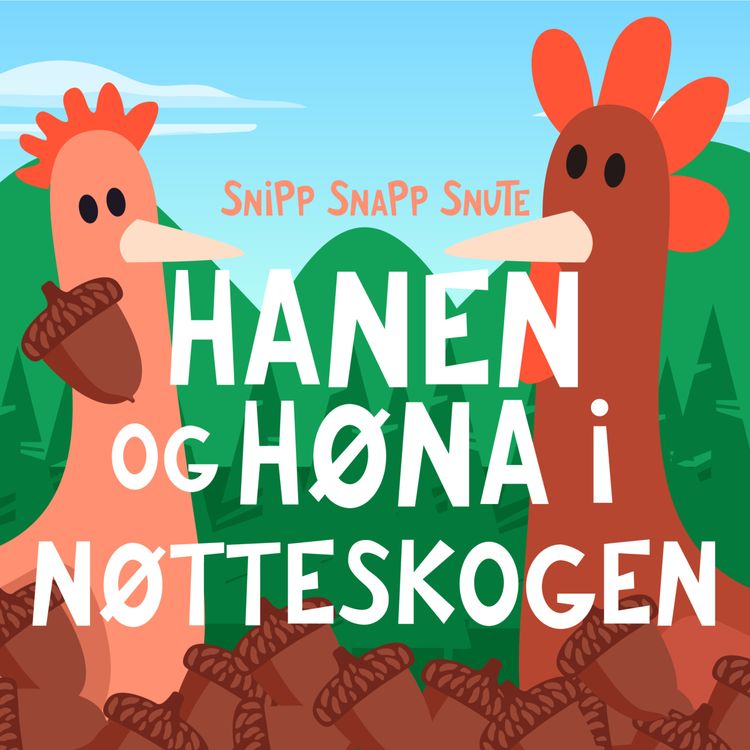 cover art for Hanen og høna i nøtteskogen