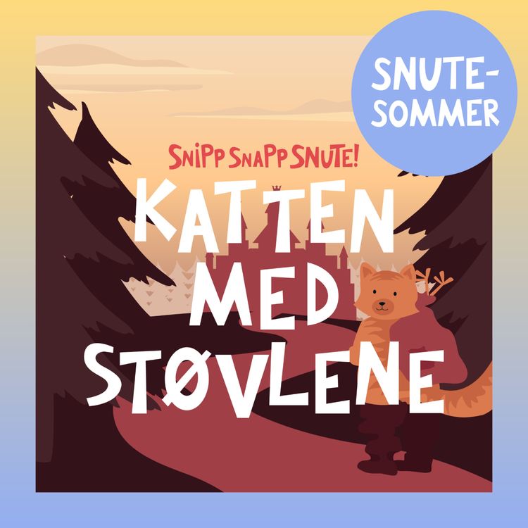cover art for SNUTESOMMER - Katten med Støvlene