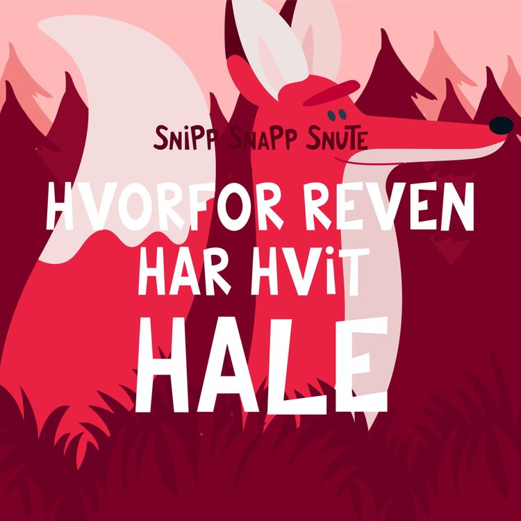 cover art for Hvorfor reven har hvit hale