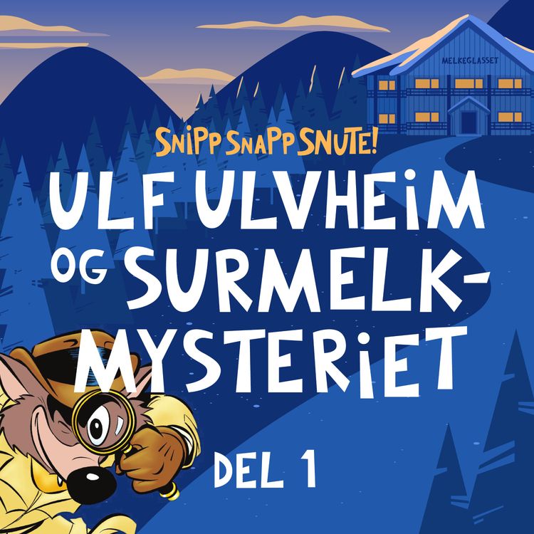 cover art for SNUTEPÅSKE: Ulf Ulvheim DEL 1