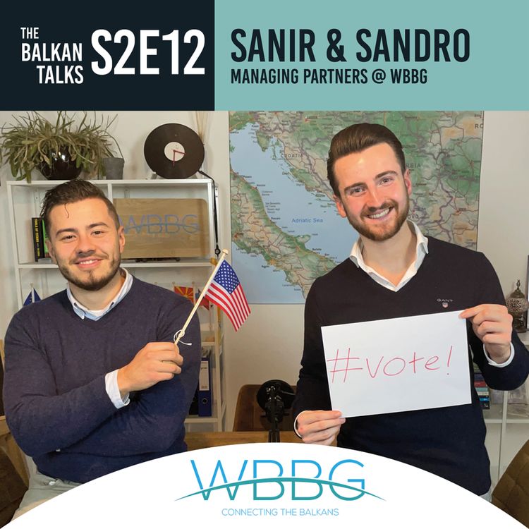 cover art for S2E12: Trump vs. Biden and the Western Balkans