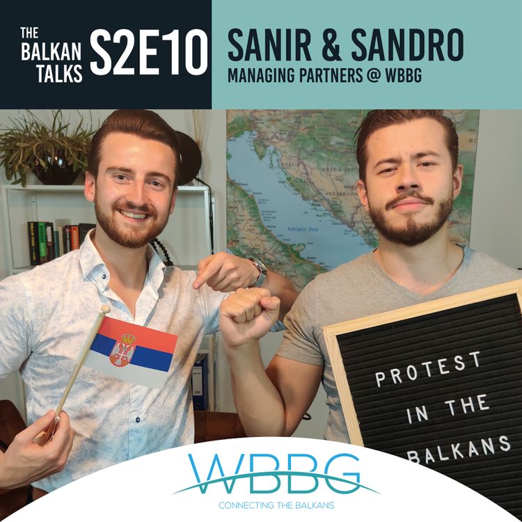 cover art for S2E10: What's Happening in Serbia?