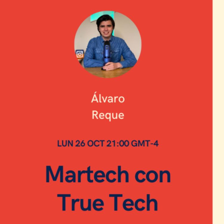 cover art for 004 Martech con True Tech - Conociendo PodcastBO E04-T01