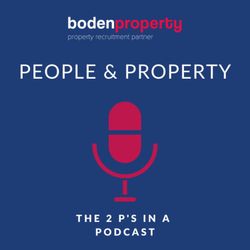 cover art for Boden Property: People and Property, the 2 P’s in a Podcast.