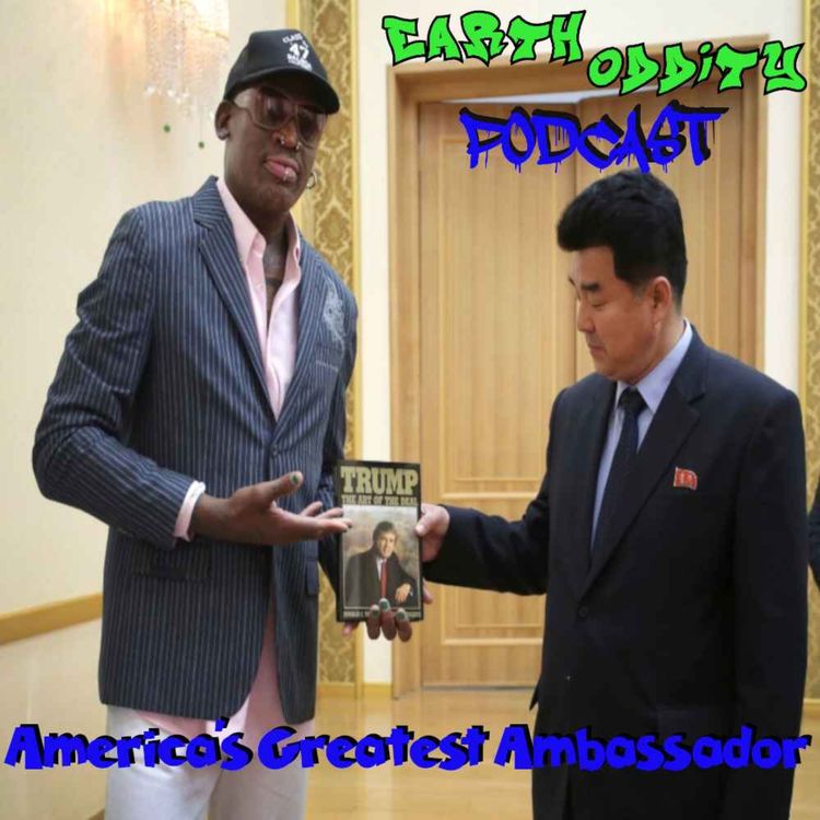 cover art for Earth Oddity 234: America's Greatest Ambassador