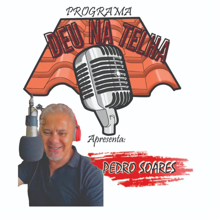 cover art for Deu Na Telha - Pedro Soarez - Músico, jornalista e radialista
