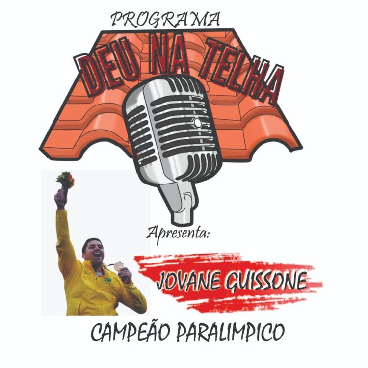 cover art for Deu Na Telha - Jovane Guissone - Esgrima Paralímpico
