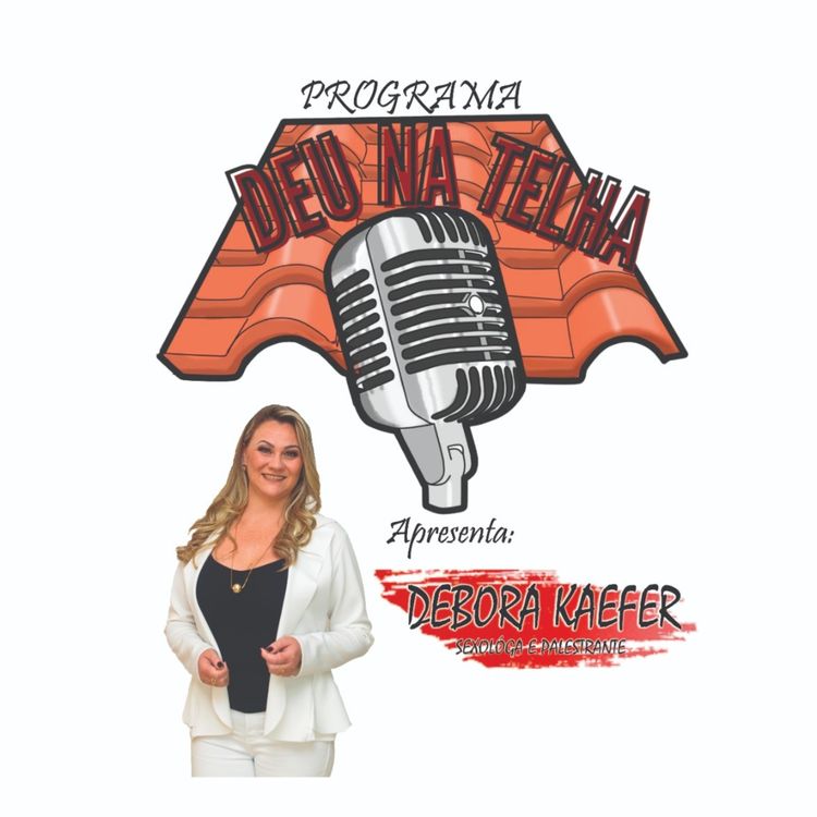 cover art for Deu Na Telha - Débora Kaefer - Sexologia