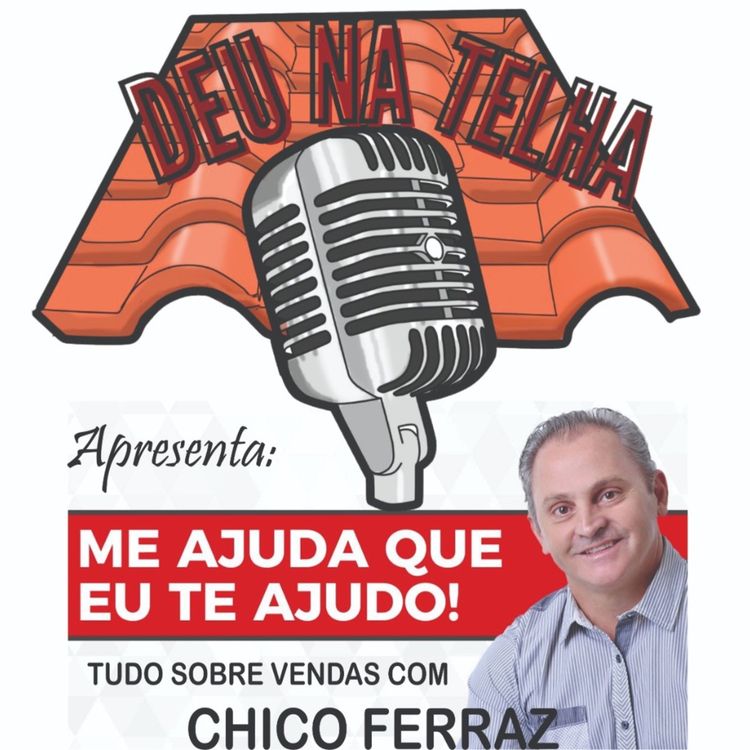 cover art for Chico Ferraz - Tudo sobre vendas!