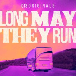 cover art for Long May They Run