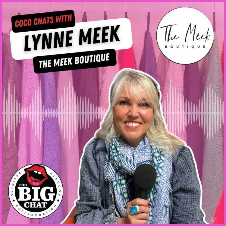 cover art for Lynne Meek, Founder of The Meek Boutique