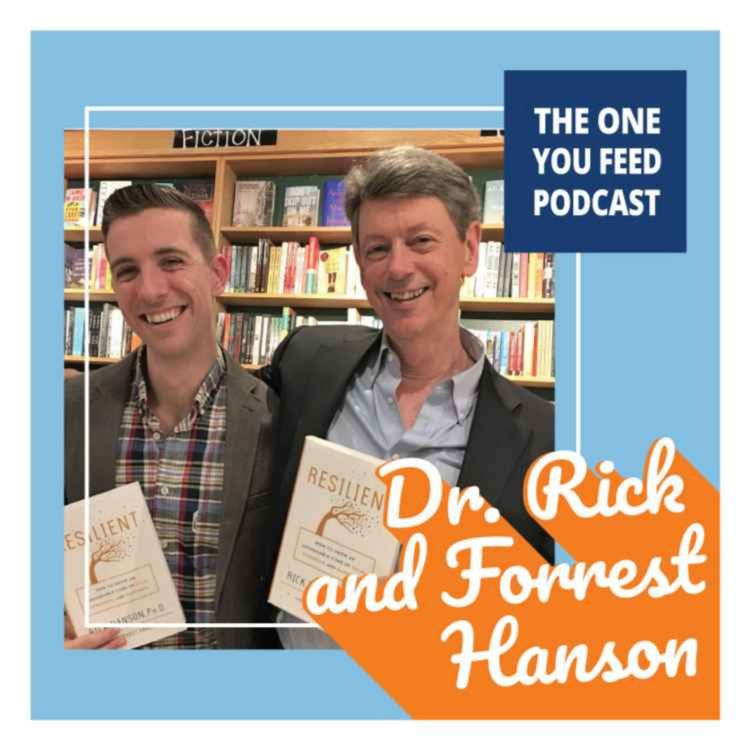 cover art for Dr. Rick Hanson and Forrest Hanson on Learning to Be Well 