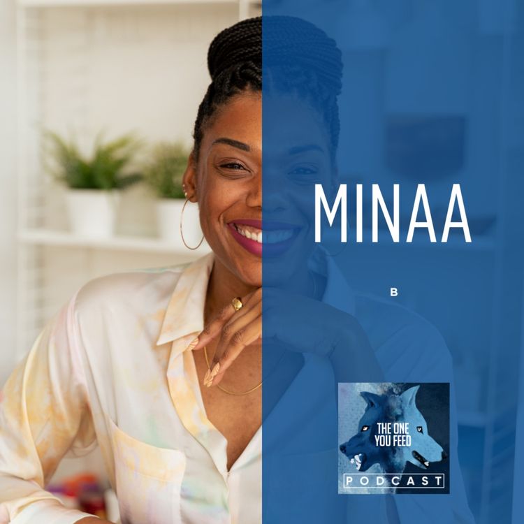 cover art for How to Own our Struggles and Find Healing with Minaa B.