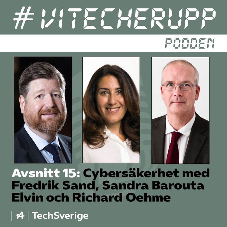 cover art for Cybersäkerhet med Fredrik Sand, Sandra Barouta Elvin och Richard Oehme