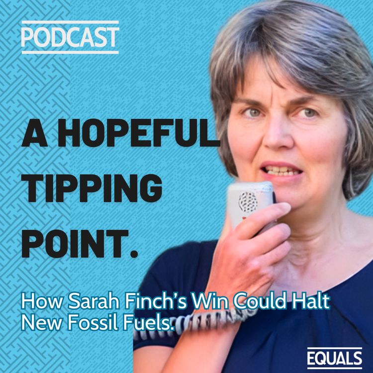 cover art for A Hopeful Tipping Point: The Legal Win That Could Stop New Fossil Fuels
