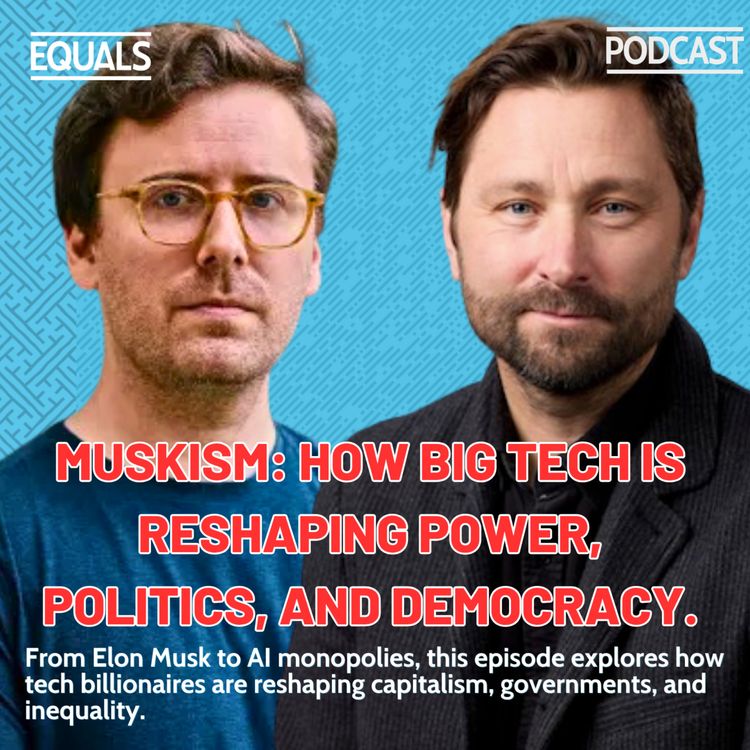cover art for Muskism: How Big Tech Is Reshaping Power, Politics, and Democracy