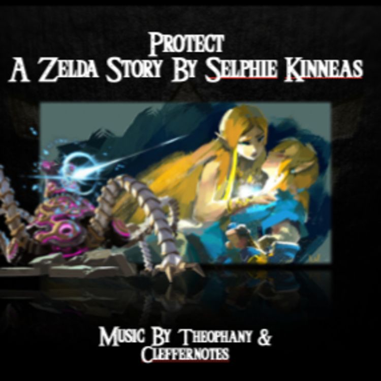 cover art for Archives of Hyrule- Episode 4- Breath of the Wild- Protect