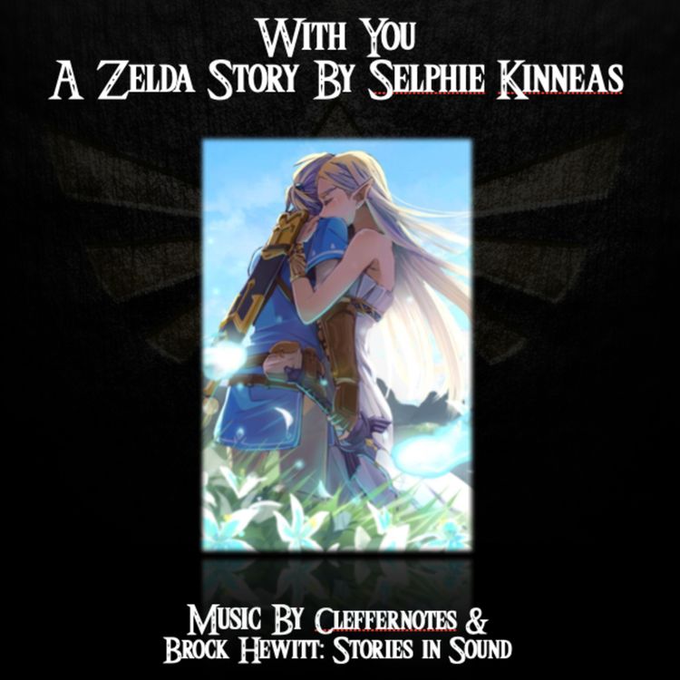 cover art for Archives of Hyrule- Episode 3- Breath of the Wild- With You