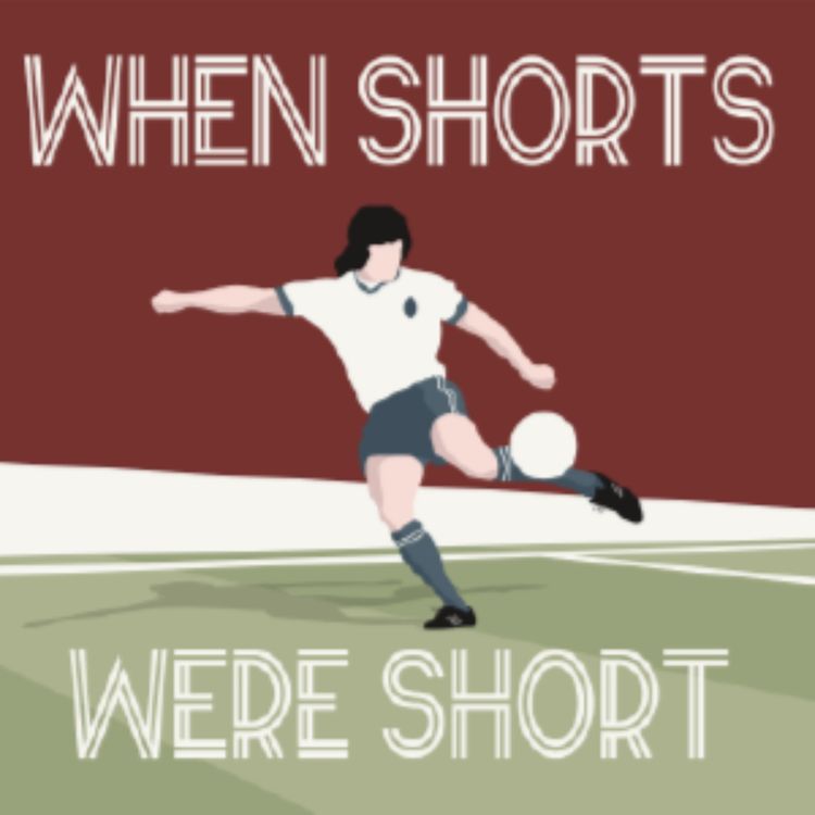 cover art for When Shorts Were Short S2 E02 - Steve Hunt 