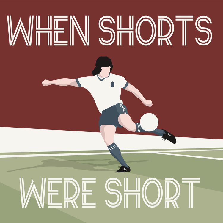 cover art for When Shorts Were Short S3 E13 - Paul McParlan on Everton '87 - The Forgotten Champions