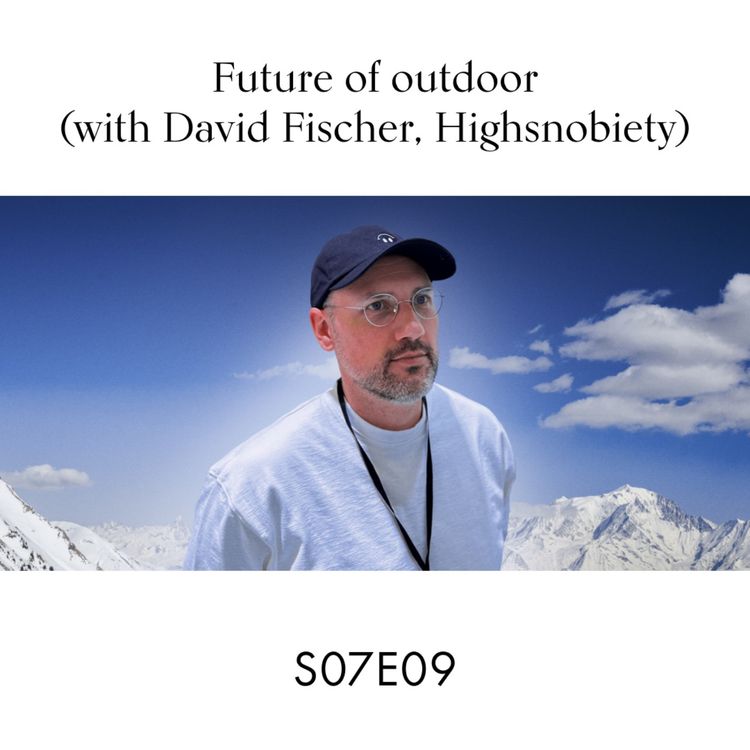 cover art for Future of outdoor (with David Fischer, Highsnobiety)