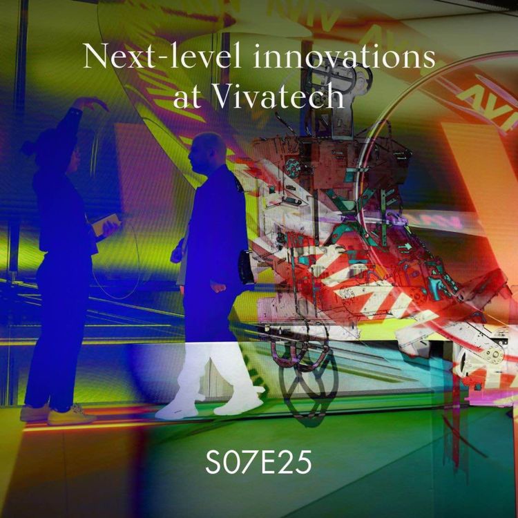 cover art for Next-level innovations at Vivatech