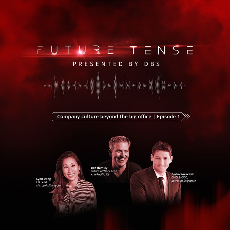 cover art for Future Tense Ep 1 | Future of Work: Company culture beyond the big office