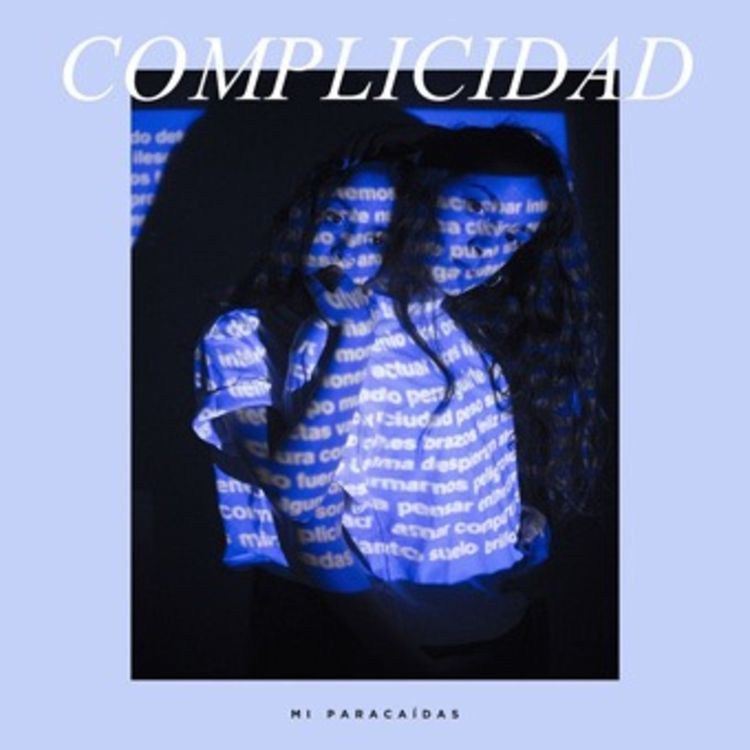 cover art for "Complicidad", Mi Paracaídas