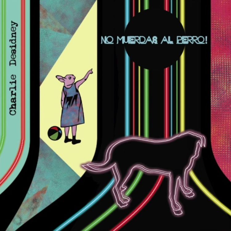 cover art for "No muerdas al perro", Charlie Desidney