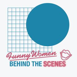 cover art for Funny Women Behind the Scenes