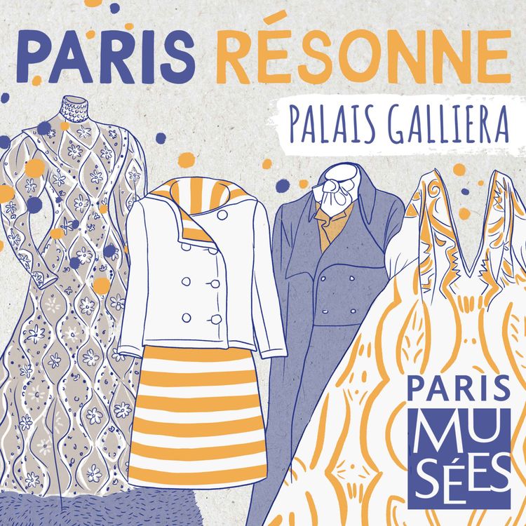 cover art for Palais Galliera | La mode, de l’armoire au musée