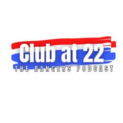 cover art for Club at 22 - The Rangers Podcast