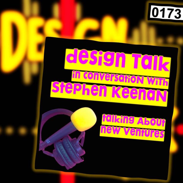 cover art for 0173 - Thoughts on New Ventures with Stephen Keenan