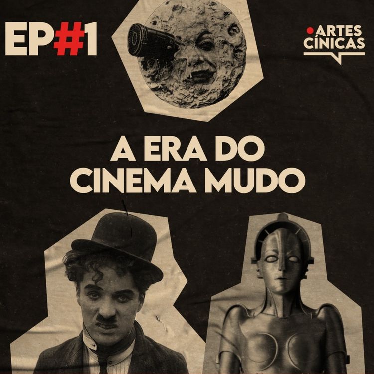cover art for Artes Cínicas #1: A Era do Cinema Mudo