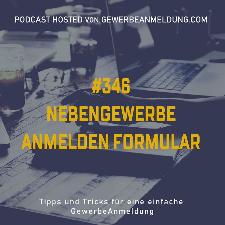 cover art for #346 Nebengewerbe anmelden Formular
