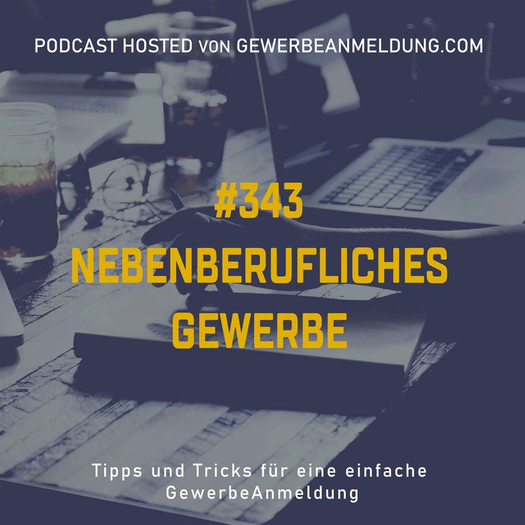 cover art for #343 Nebenberufliches Gewerbe