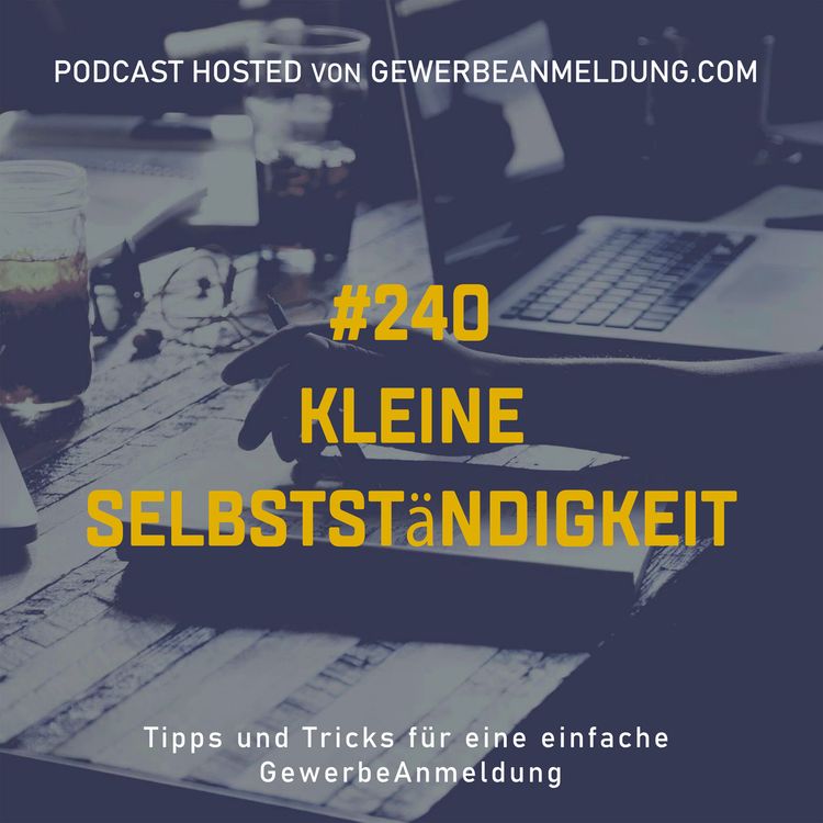 cover art for #240 Kleine Selbstständigkeit