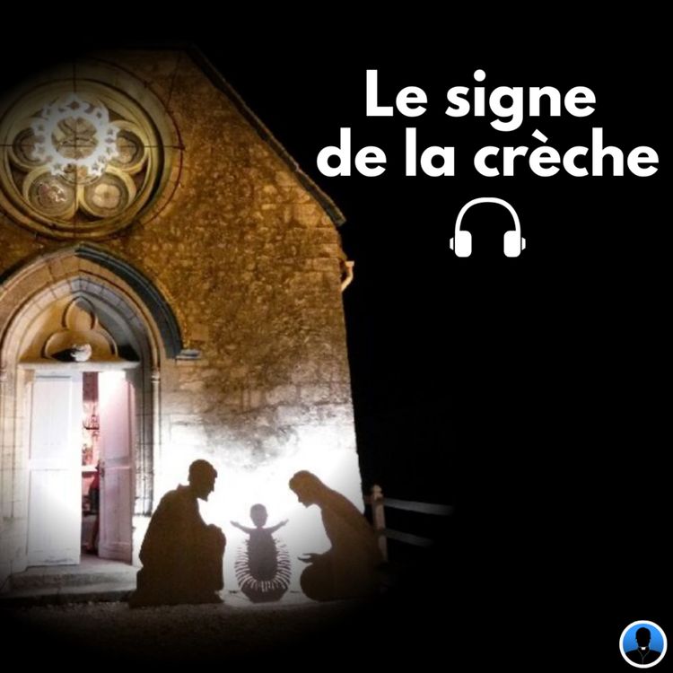 cover art for S1E10 Le signe de la crèche - P. de Chaillé