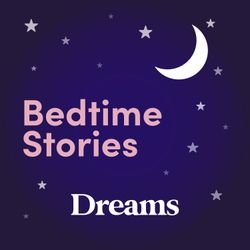 cover art for Bedtime stories from Dreams