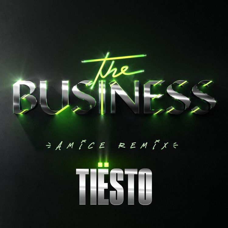 cover art for Tiësto - The Business (Amice Remix)