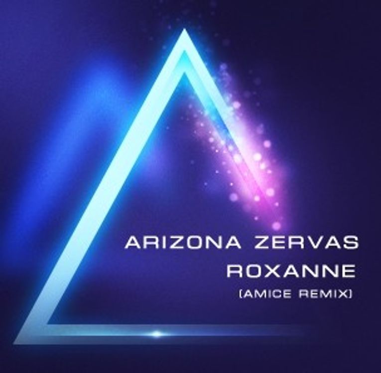 cover art for Arizona Zervas - ROXANNE (Amice Remix)