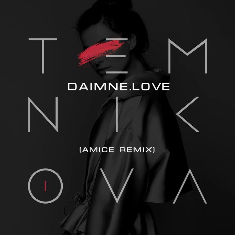 cover art for Елена Темникова - DAIMNE.LOVE (Amice Remix)