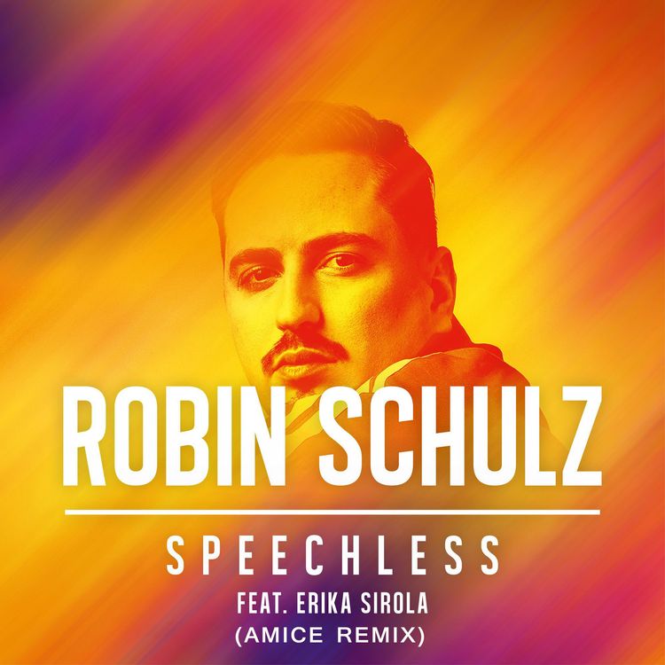 cover art for Robin Schulz ft. Erika Sirola - Speechless (Amice Remix)