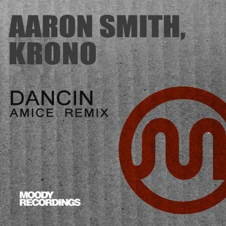 cover art for Aaron Smith, Krono - Dancin (Amice Remix)
