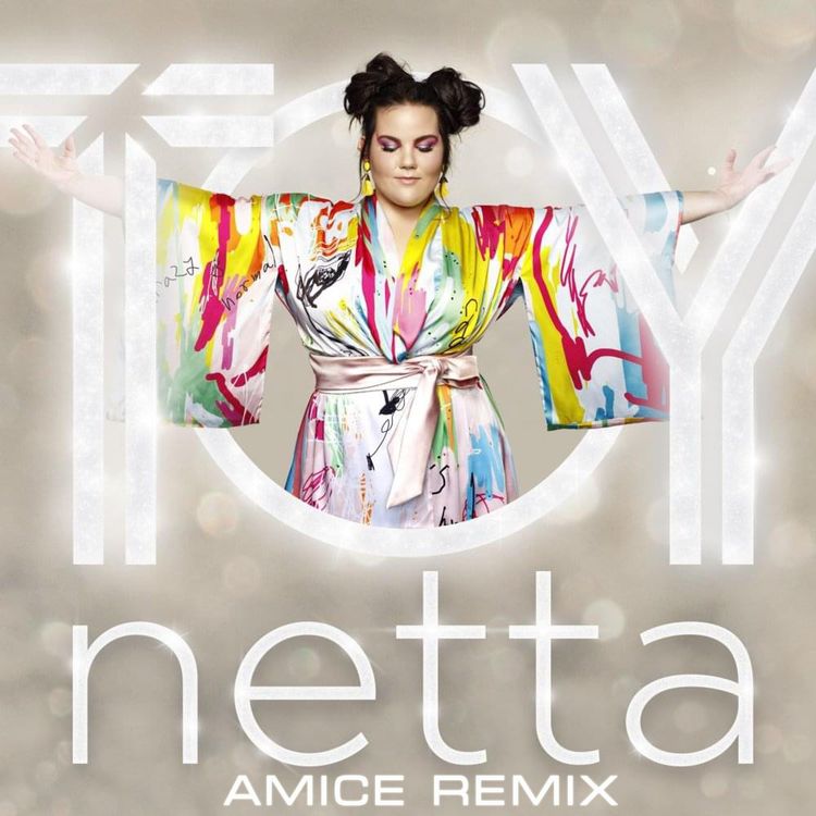 cover art for Netta - Toy (Amice Remix)