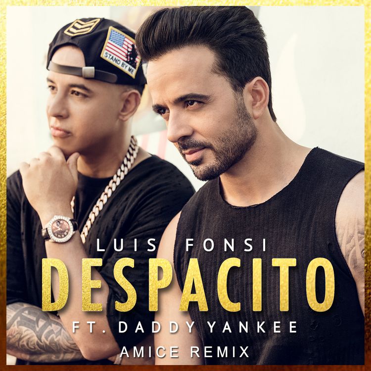 cover art for Daddy Yankee ft. Luis Fonsi - Despacito (Amice Remix)
