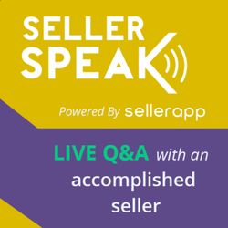 cover art for SellerSPEAK With Successful Amazon Sellers