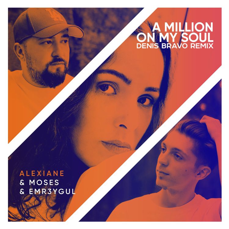 cover art for Moses & Emr3ygul (feat. Aleiane) - A Million My On Soul (Denis Bravo Radio Edit)