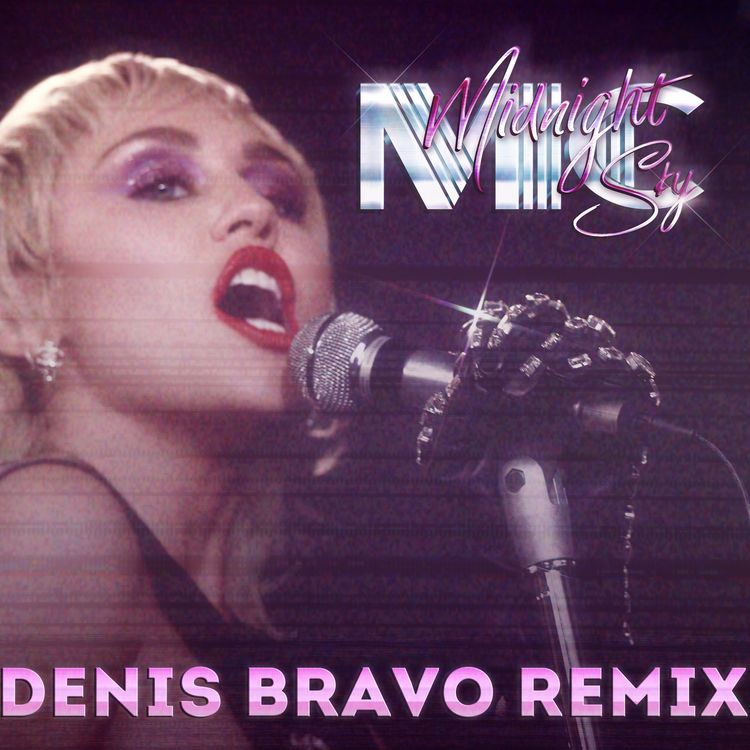 cover art for Miley Cyrus - Midnight Sky (Denis Bravo Radio Edit)
