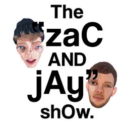 cover art for The annual podcast by Zac and Jay